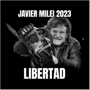 Javier Milei Argentine Presidente 2023 Posters and Art