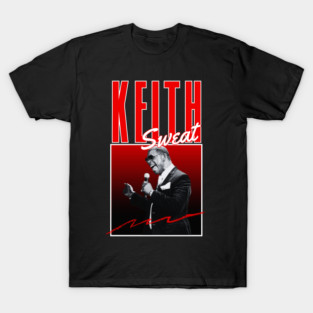 Keith sweat///original retro T-Shirt