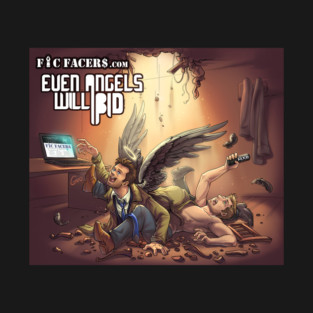 Even Angels will Bid T-Shirt