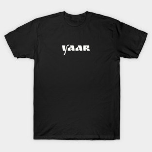 Yaar, Desi Friends T-Shirt