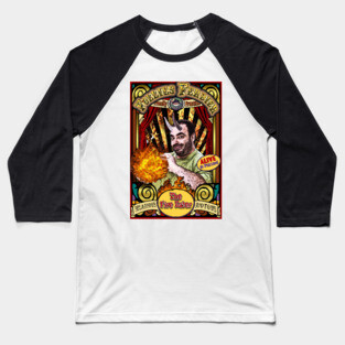 The Fire Eater Sideshow Poster Baseball T-Shirt
