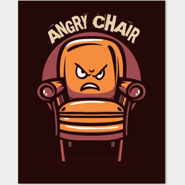 ANGRY CHAIR Wall Art by artslaves