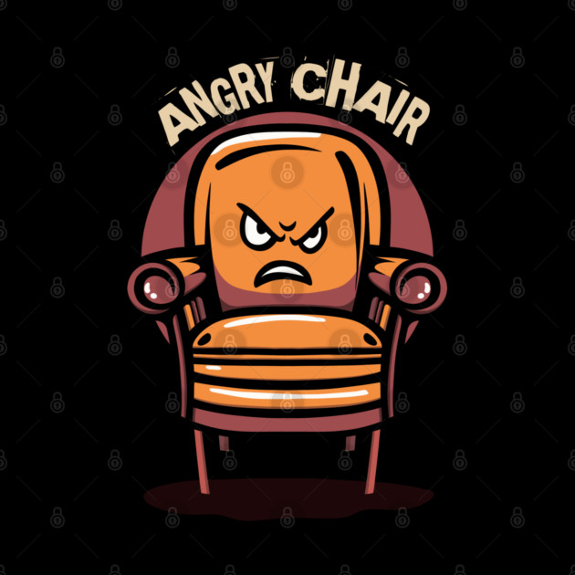 ANGRY CHAIR by artslaves