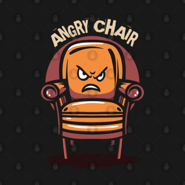 ANGRY CHAIR by artslaves