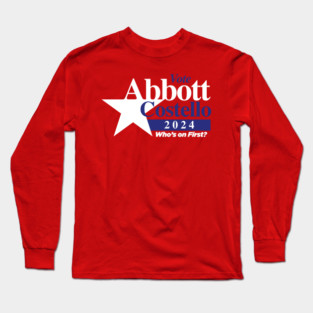 Abbott Costello 2024 Long Sleeve T-Shirt