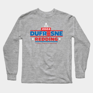 Dufresne Redding 2024 Long Sleeve T-Shirt