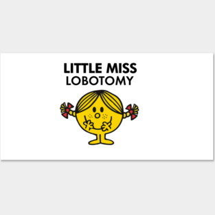 Little Miss Lobotomy Posters and Art