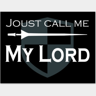 Renaissance Faire Costume My Lord Knight Posters and Art