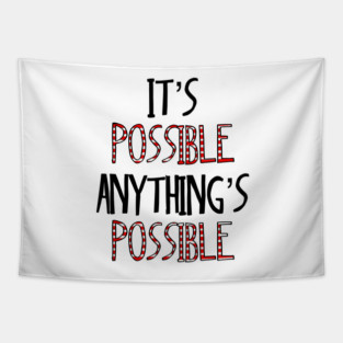 It’s possible anything is possible Seussical Suessical the musical Broadway quote Tapestry