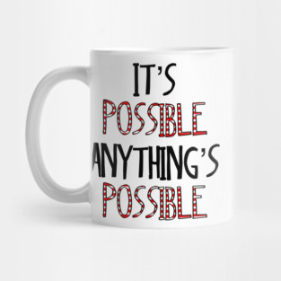 It’s possible anything is possible Seussical Suessical the musical Broadway quote Mug