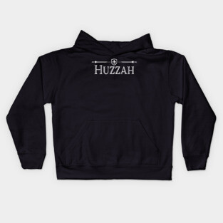 Renaissance Fair Huzzah Kids Hoodie