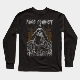 Rage against Long Sleeve T-Shirt