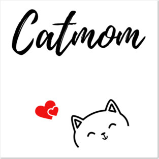 Catmom design with cute cat and hearts Posters and Art