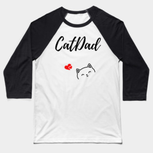Catdad design with cute cat and hearts Baseball T-Shirt