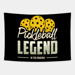 Pickleball Legend In The Making - Green Tapestry