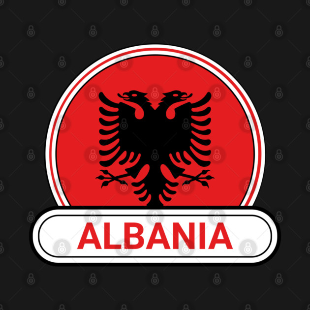 Albania Country Badge - Albania Flag by Yesteeyear