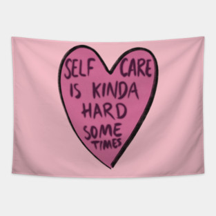 Self care is tricky Tapestry
