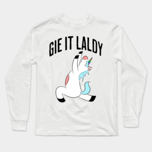 Scottish Slang: Gie It Laldy (Give it your all) Unicorn design Long Sleeve T-Shirt
