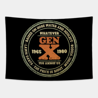 Raised on Hose Water and Neglect Tapestry