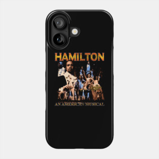 Hamilton - An American Musical Phone Case