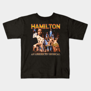 Hamilton - An American Musical Kids T-Shirt