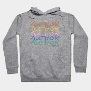 AUTHOR AUTHOR AUTHOR Hoodie