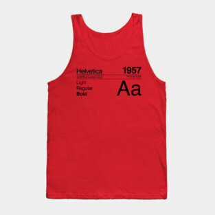 Helvetica Font Design Tank Top
