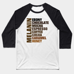 Melanin Shades of Brown Baseball T-Shirt