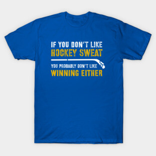 FUNNY HOCKEY / HOCKEY SWEAT T-Shirt