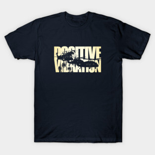 Positive Vibration UH60 Blackhawk T-Shirt