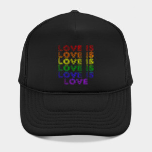 LOVE IS LOVE Hat