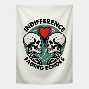 INDIFFERENCE Tapestry