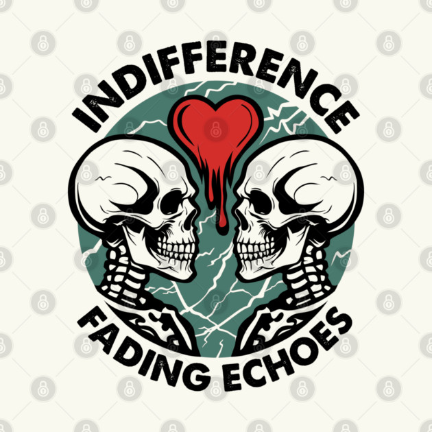 INDIFFERENCE by artslaves