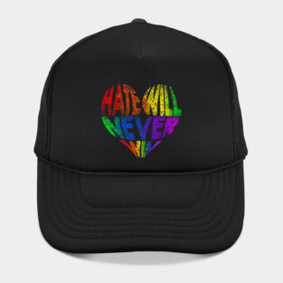Hate will never win Hat