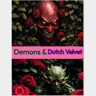 Demons & Dutch Velvet Posters and Art
