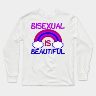 Bisexual is Beautiful Long Sleeve T-Shirt