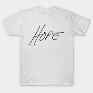 Hope - Jensen Ackles Handwriting - black font T-Shirt