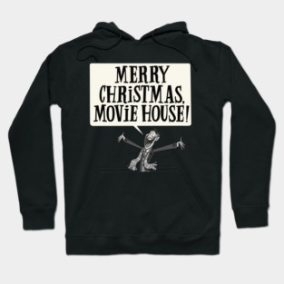 Merry Christmas, Movie House! Hoodie