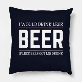 DRINKING Pillow