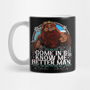 Muppet Christmas Carol - Come In And Know Me Better Man Mug