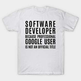 Software Developer T-Shirt
