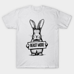 Bunny Beast Mode T-Shirt