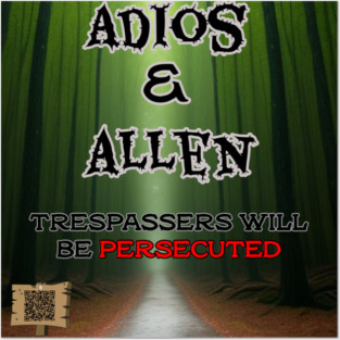 Adios & Allen Posters and Art