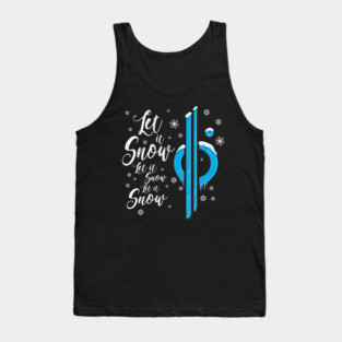 Let it snow (Galactic) Tank Top