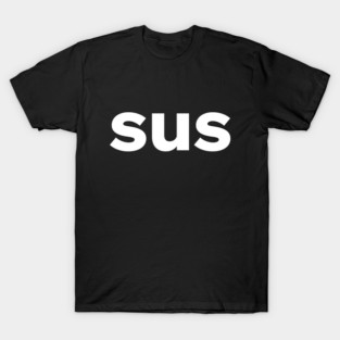Sus T-Shirt
