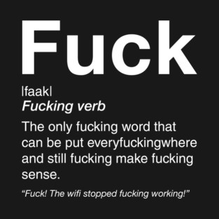 Definition of Fuck T-Shirt