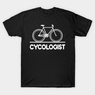 cycologist T-Shirt