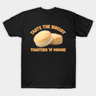 Taste The Biscuit // Biscuits Fan Art T-Shirt