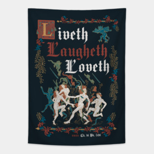 Live Laugh Love Medieval Style - funny retro vintage English history Dark Tapestry