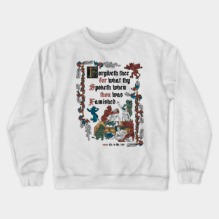 Forgive Me I'm Hungry Medieval Style - funny retro vintage English history Crewneck Sweatshirt